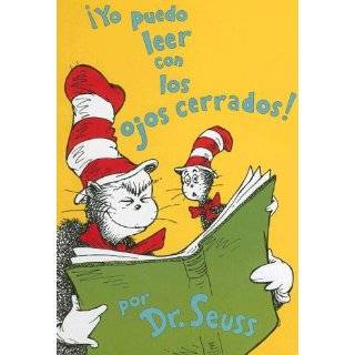 Yo Puedo Leer Con los Ojos Cerrados! = I Can Read with My Eyes Shut 