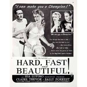  1951 Ad Movie Hard Fast Beautiful Claire Trevor Sally 