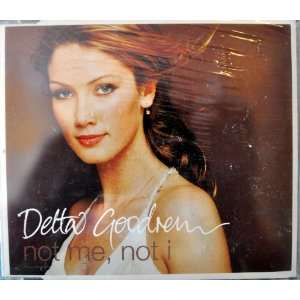 Delta Goodrem CD 1 track single NOT ME, NOT I