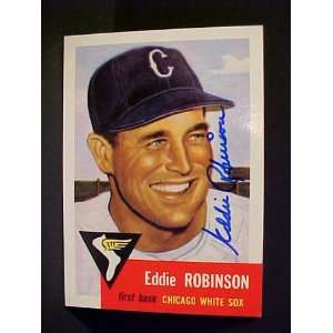 Eddie Robinson Chicago White Sox #73 1953 Topps Archives Autographed 