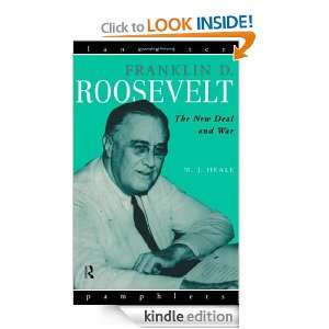 Franklin D. Roosevelt (Lancaster Pamphlets) Michael Heale  