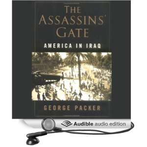   in Iraq (Audible Audio Edition) George Packer, Richard Poe Books