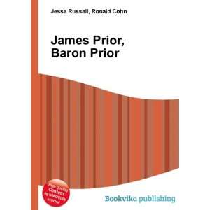  James Prior, Baron Prior Ronald Cohn Jesse Russell Books