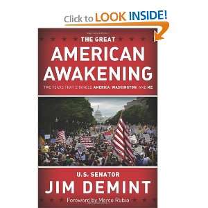   Changed America, Washington, and Me [Paperback] Jim DeMint Books