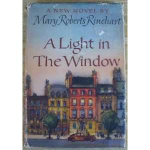   in the Window by Rinehart, Mary Roberts Mary Roberts Rinehart Books