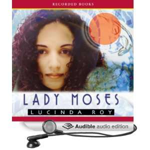  Lady Moses (Audible Audio Edition) Lucinda Roy, Robin 