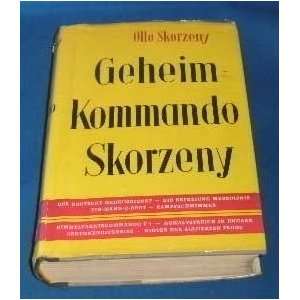  Geheimkommando Skorzeny Otto Skorzeny Books