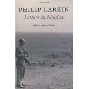  Letters to Monica [Hardcover] Philip Larkin Books