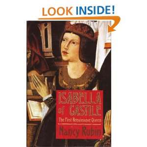 Isabella of Castile The First Renaissance Queen and over one million 