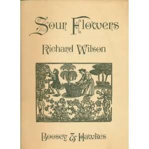 Sour Flowers Richard Wilson  Books