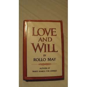  love and Will: Rollo May: Books