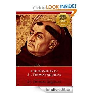 The Homilies of St. Thomas Aquinas St. Thomas Aquinas, Wyatt North 