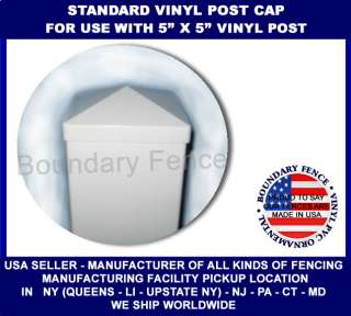 PVC VINYL FENCE STANDARD CAPS FITS 5 X 5 POST  