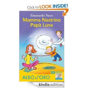 Mamma Nastrino, Papà Luna (Il battello a vapore. Albo doro) (Italian 