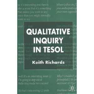   Inquiry in Tesol **ISBN 9781403901354** Keith Richards Books