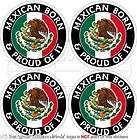   Mexican Born & Proud 50mm (2) Vinyl Bumper Helmet Stickers, Decals x4