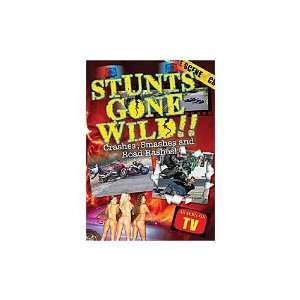  Stunts Gone Wild Crashes, Smashes and Road Rashes DVD 