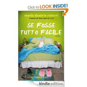 Se fosse tutto facile (Pandora) (Italian Edition) Maria Daniela 